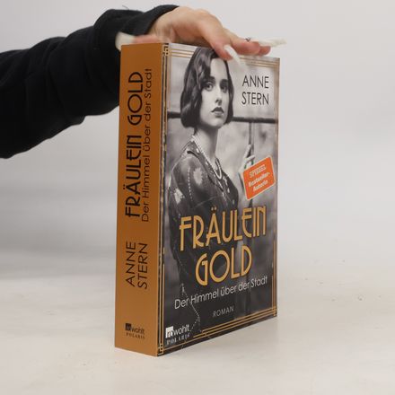 Fräulein Gold: Der Himmel über der Stadt