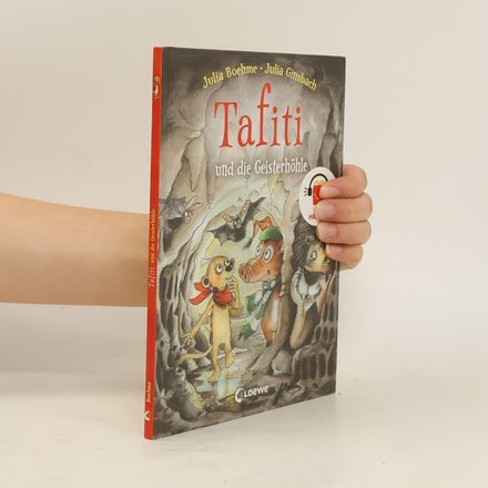 Tafiti und die Geisterhöhle