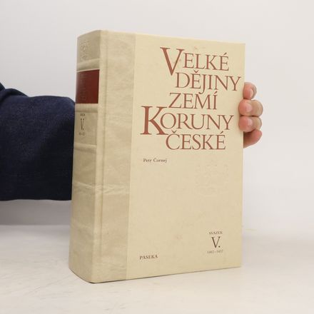 Velké dějiny zemí Koruny české V. 1402-1437