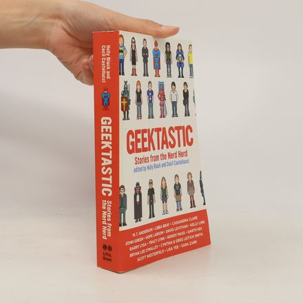 Geektastic. Stories from the Nerd Herd