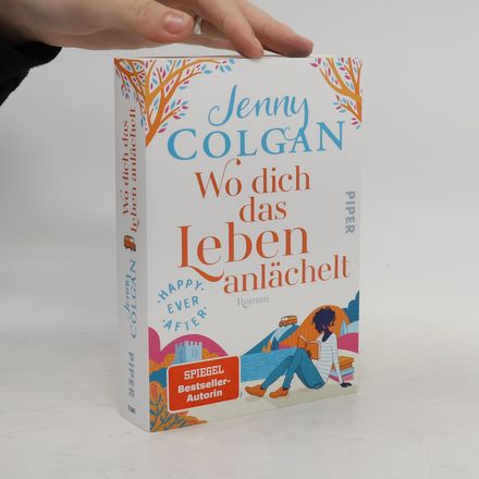 Wo dich das Leben anlächelt