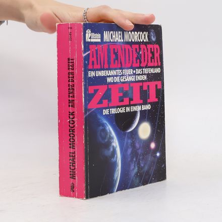 Am Ende der Zeit - Die Trilogie in einem Band