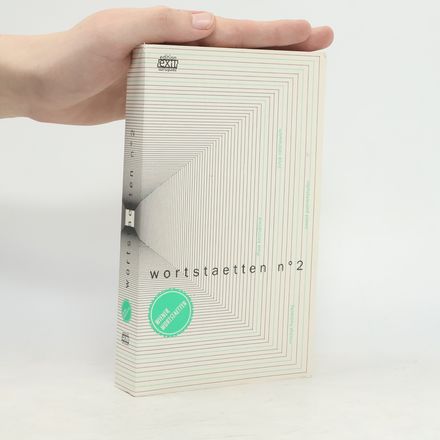 Wiener Wortstaetten - 2: Wortstaetten