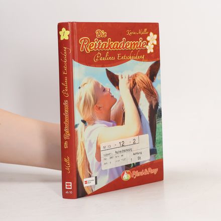Die Reitakademie : Paulines Entscheidung