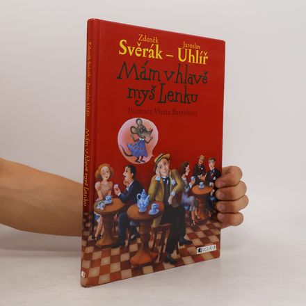 Mám v hlavě myš Lenku