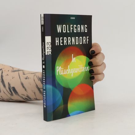 In Plüschgewittern