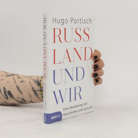 Russland und wir