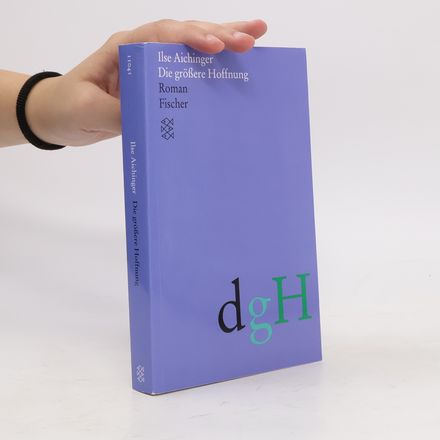 Die größere Hoffnung