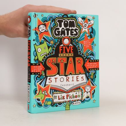 Tom Gates 21: Tom Gates 21: Five Star Stories