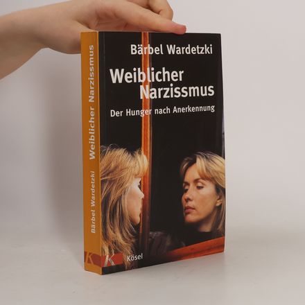 Weiblicher Narzissmus