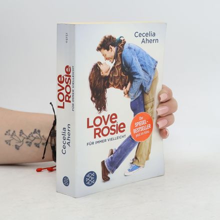 Love, Rosie für immer vielleicht
