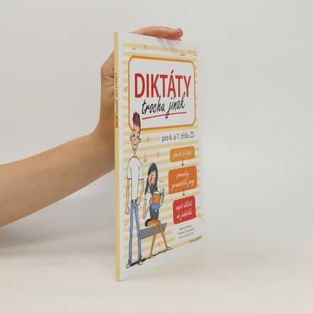 Diktáty trochu jinak pro 6. a 7. třídu ZŠ