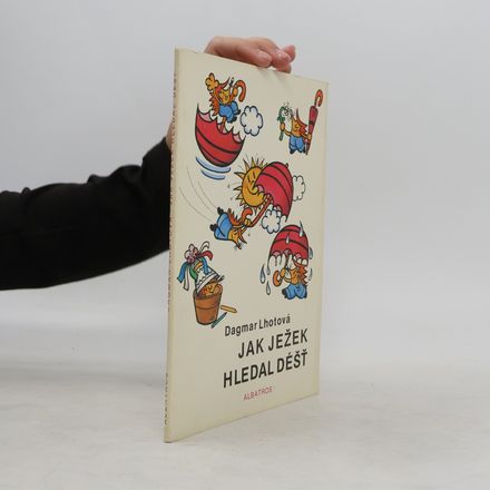 Jak ježek hledal déšť