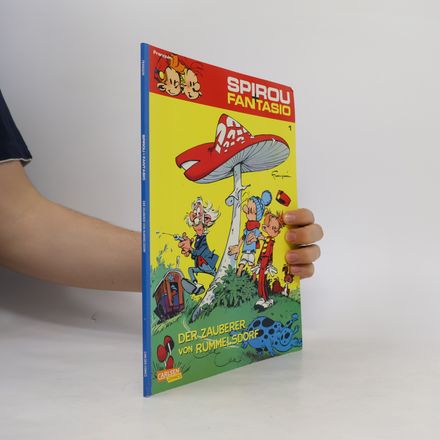 Spirou und Fantasio - 1: Der Zauberer von Rummelsdorf