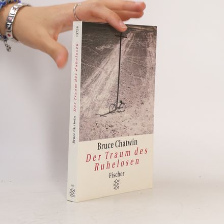 Der Traum des Ruhelosen