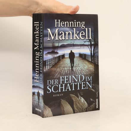 Der Feind im Schatten