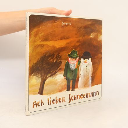 Ach lieber Schneemann. Eine schöne Geschichte