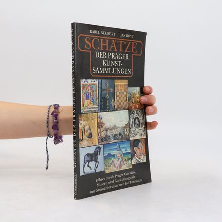 Schätze der Prager Kunstsammlungen