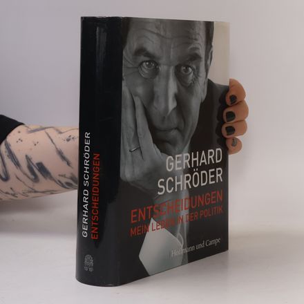 Entscheidungen. Mein Leben in der Politik