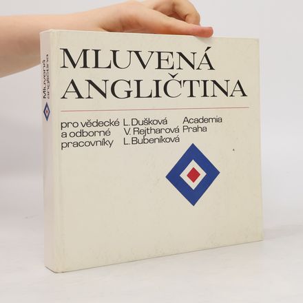 Mluvená angličtina pro vědecké a odborné pracovníky