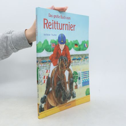 Das große Buch vom Reitturnier