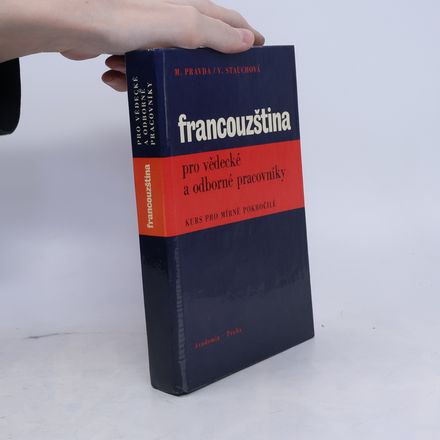 Francouzština pro vědecké a odborné pracovníky. Kurs pro mírně pokročilé