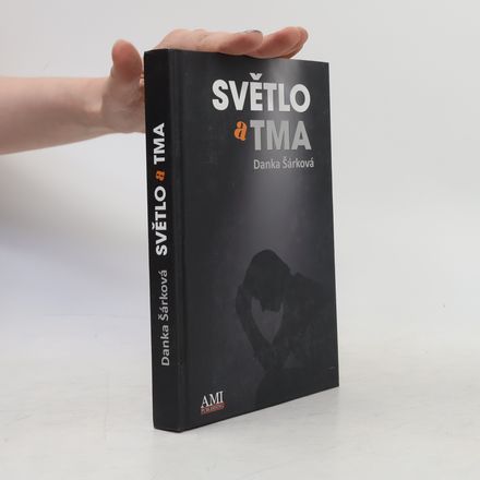Světlo a tma