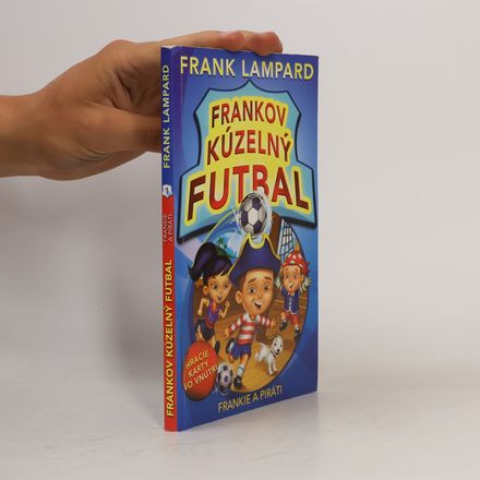 Frankov kúzelný futbal. Frankie a piráti