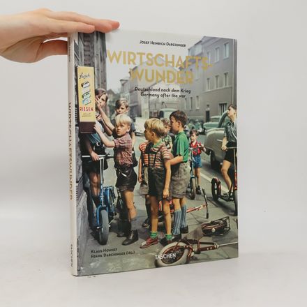 Wirtschaftswunder : Deutschland nach dem Krieg = Germany after the war