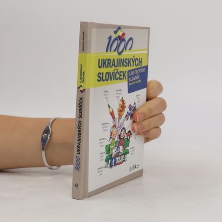 1000 ukrajinských slovíček. Ilustrovaný slovník