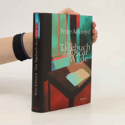 Das Tagebuch des Oscar Wilde