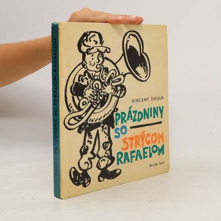 Prázdniny so strýcom Rafaelom