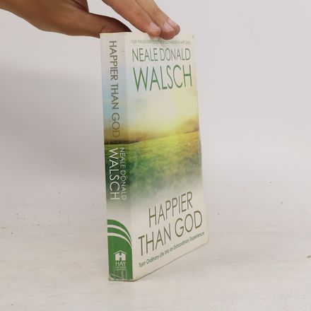 Happier Than God