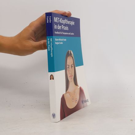 MET-Klopftherapie in der Praxis