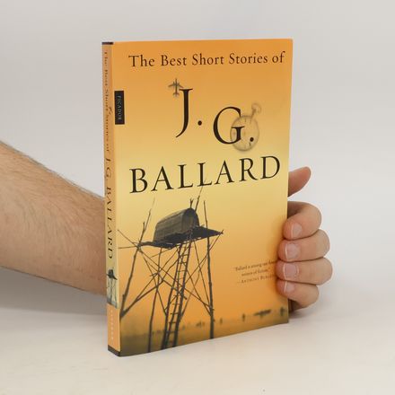 The Best Short Stories of J. G. Ballard