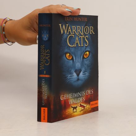 Warrior Cats. Geheimnis des Waldes