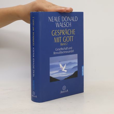 Gespräche mit Gott Band 2