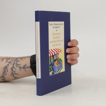 Mosnieur Ibrahim und die Blumen des Koran