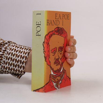 E. A. Poe. Band 1