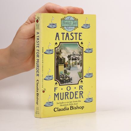 Hemlock Falls Mystery: A Taste for Murder