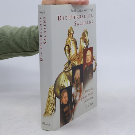 Die Herrscher Sachsens