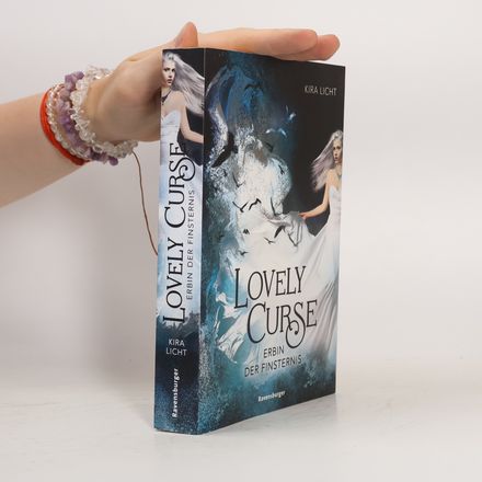 Lovely Curse. Erbin der Finsternis