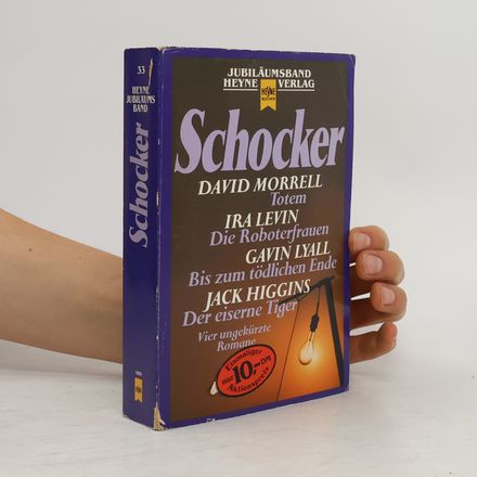 Schocker. Totem; Roboterfrauen; Bis zum tödlichen Ende u. a.. 4 ungek. Romane in 1 Bd.