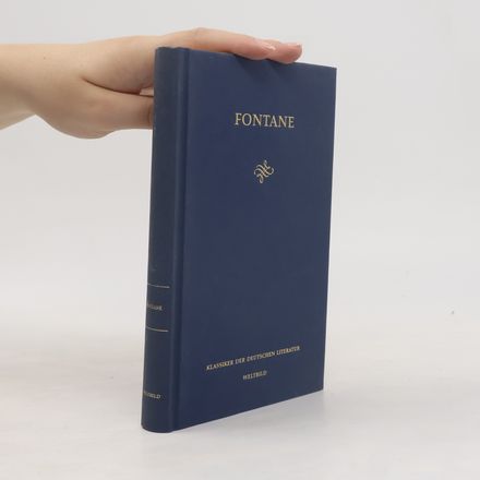 Fontane. Die Klassiker der deutschen Literatur