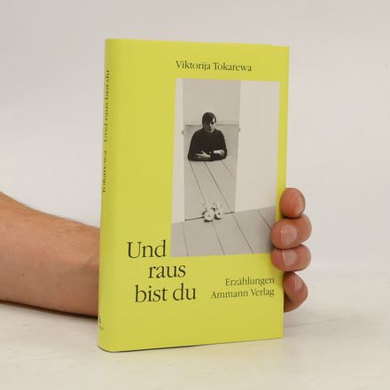 Und raus bist du