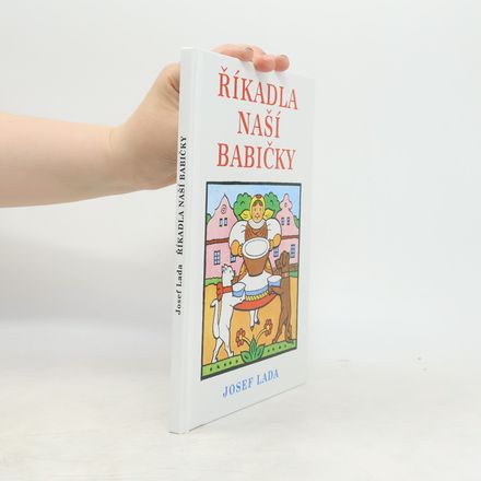 Říkadla naší babičky