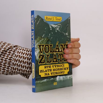 Volání zlata