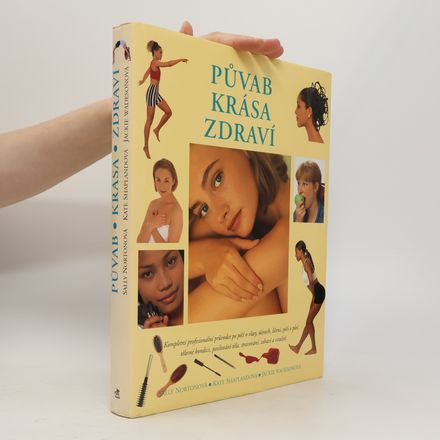 Půvab, krása, zdraví