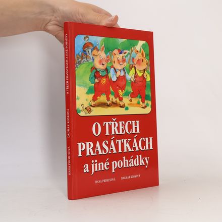 O třech prasátkách a jiné pohádky