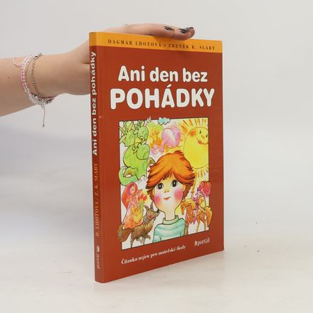 Ani den bez pohádky